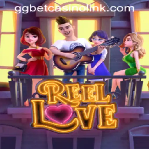 Exploring the Exciting World of ReelLove at GGBET Casino